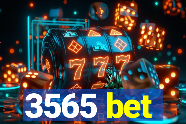3565 bet